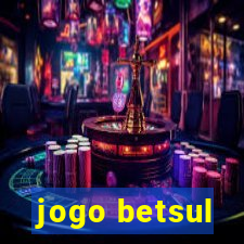 jogo betsul